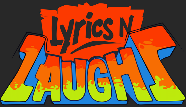 Lyrics and Laughs Official Storefront