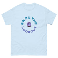 Be on the Lookout Unisex classic tee