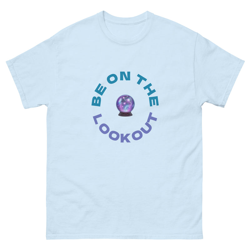 Be on the Lookout Unisex classic tee
