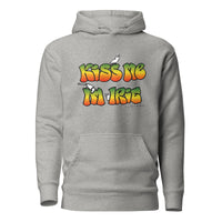 Kiss ME I'm a Hoodie