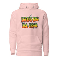Kiss ME I'm a Hoodie