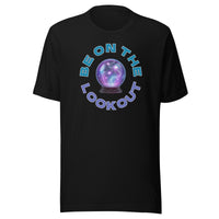 Be on the Lookout Classic Tee