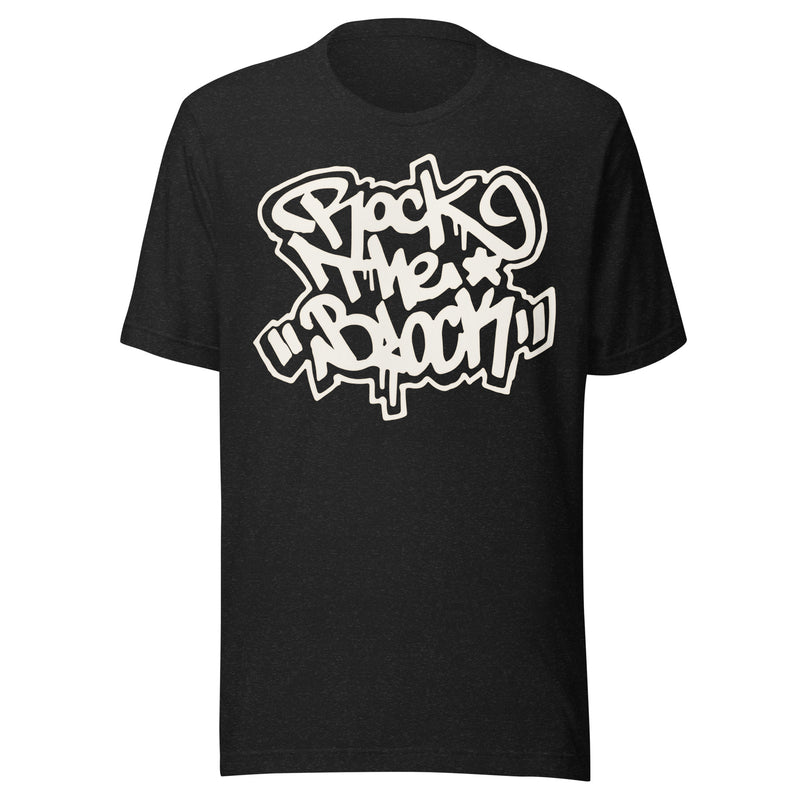 Rock the Block T-Shirt
