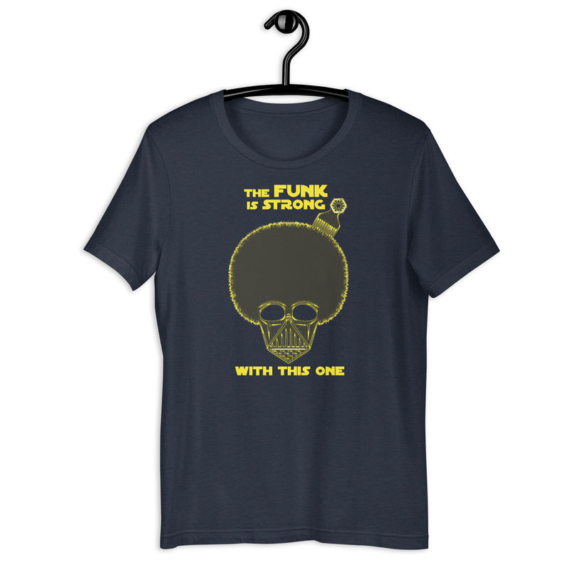 The FUNK is STRONG Premium Tee